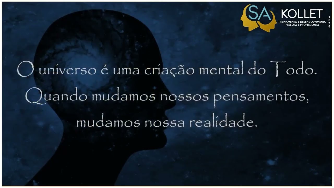 Os 7 Princípios Herméticos Explicados – O Conhecimento Ancestral do Kybalion - Sérgio Acy Kollet