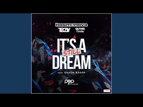It's Still A Dream (Extended Mix)