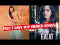 Past 7 Days Most Viewed Indian Songs On Past 7 Days Most Viewed Indian Songs On