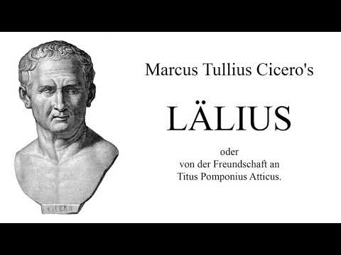 Hörbuch: Lälius, Der Laelius de amicitia, Cicero
