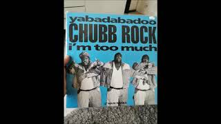 CHUBB ROCK - i&#39;m too much (hands on the sax mix) - 92&#39;