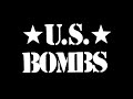 U.S.  Bombs - Youth Goes