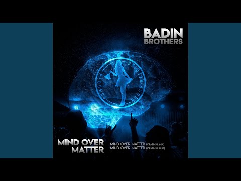 Mind Over Matter (Dub)