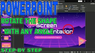 ✅ How To Rotate The Shape With Any Angle In PowerPoint 🔴
