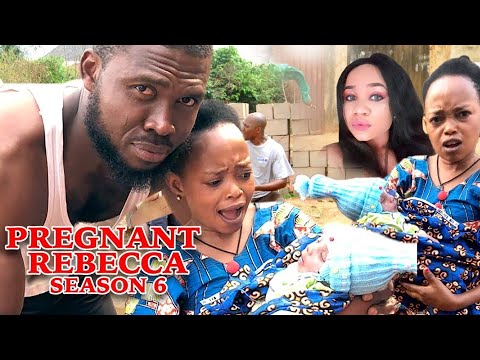 Rebecca The Pregnant Woman Season 6 -- 2020 Latest Rebecca Comedy