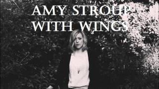 Amy Stroup - With Wings