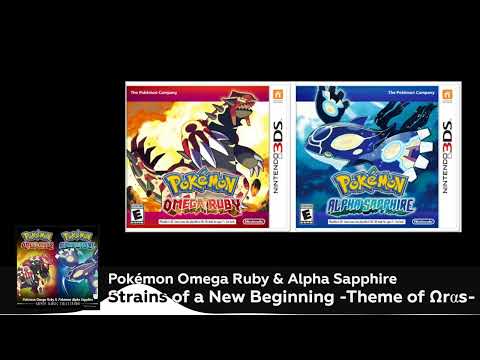 Strains of a New Beginning - Pokemon ORAS