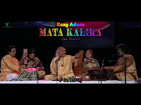 Raag Adana | Pt. Jasraj | Mata Kalika... | Rare