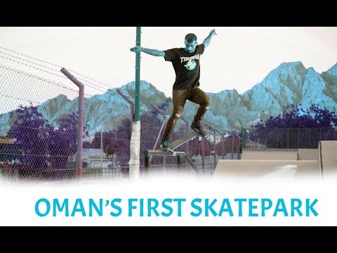 OMAN’S FIRST SKATEPARK
