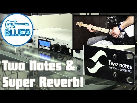 Two Notes Torpedo Live & Fender Super Reverb