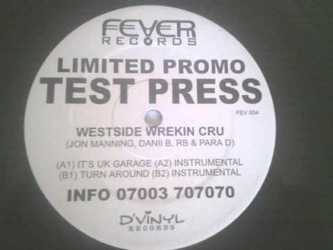 Westside Wrekin Crew - It's UK Garage (Instrumental)