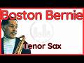 Boston Bernie (Dexter Gordon) Tenor Sax (Bb) Transcription