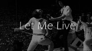 Queen - Let Me Live - HQ - Lyrics &quot;22&quot;