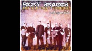 Ricky Skaggs and Kentucky Thunder - Dawg's Breath