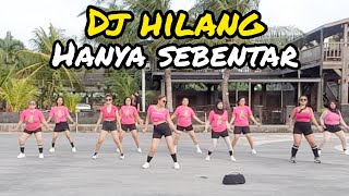Download lagu DJ HILANG HANYA SEBENTAR / SENAM KREASI / TIKTOK VIRAL mp3