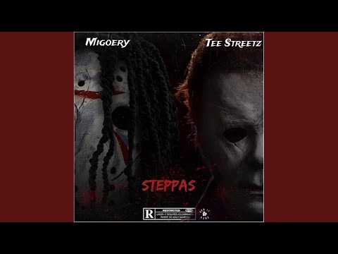 Steppas (feat. TEE STREETZ)