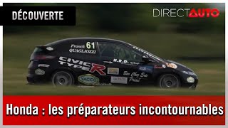Découverte - Honda : les préparateurs incontournables à travers le monde !