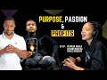 Episode 27 | Witness Mdaka, Ntando Maseko, Grace Moshesh | PURPOSE, PASSION & PROFIT. MAKING MONEY.