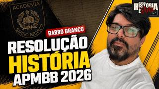 APMBB 2026 - HISTÓRIA | Resolução de Humanidades