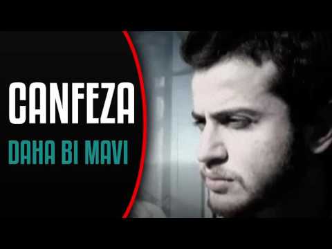 Canfeza - Daha Bi Mavi