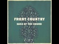 Front Country - Sake of the Sound (Whole Album ...