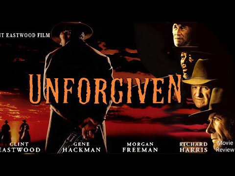 Unforgiven (1992) Clint Eastwood Hollywood Movie Review and Facts