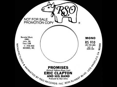 1979 Eric Clapton - Promises (mono radio promo 45)