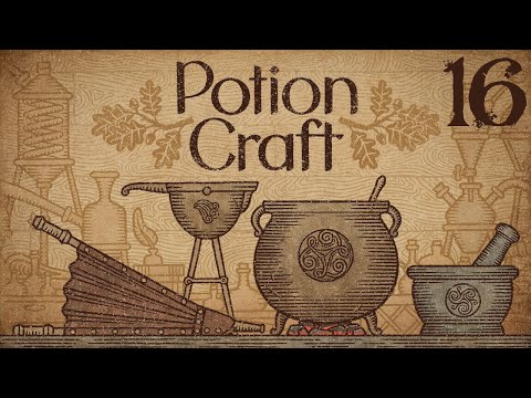 SB Plays Potion Craft 16 - Omnipotiont