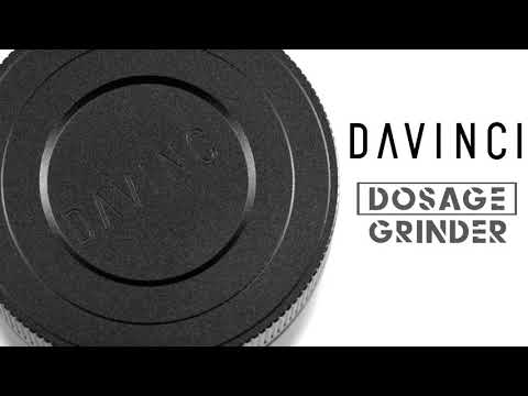 DaVinci Dosage Grinder