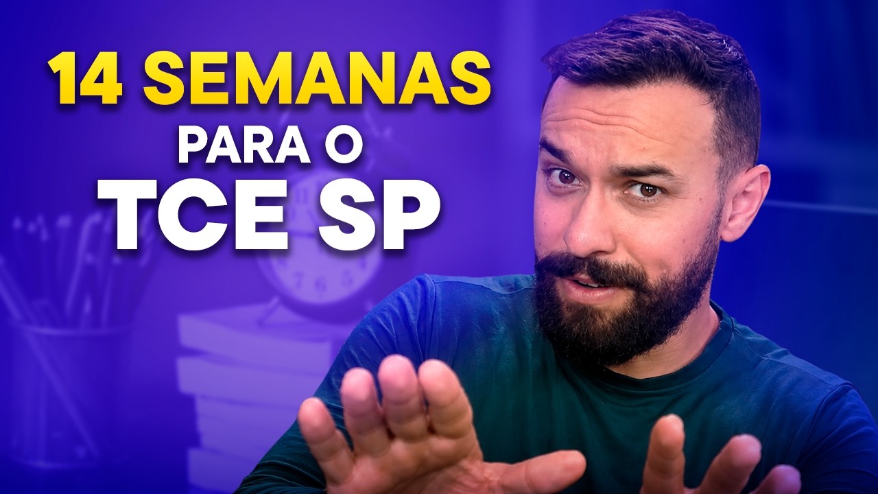 TCE SP 2026: PLANO de 14 semanas até a prova (Cronograma completo)
