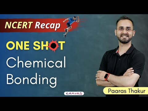 Chemical Bonding - Perfect Revision | ONE SHOT | JEE/NEET