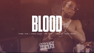 [FREE] Young Thug x Kodak Black Type Beat 2017 - 