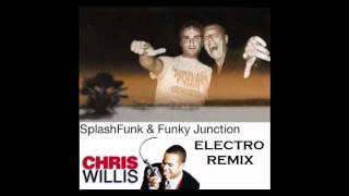 Chris Willis - My Freedom (Splashfunk & Funky Junction Electro Remix)
