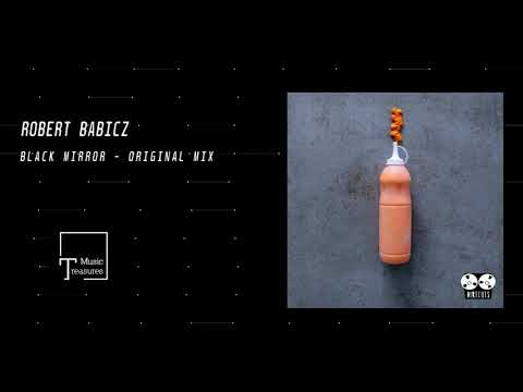 PREMIERE: Robert Babicz - Black Mirror (Original Mix) [DIRTCUTS]