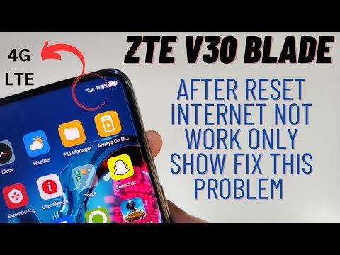 Zte V30 Blade Slow Internet Only Show But Not Work Fix Problems 2023