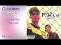 La Familia - Nopti albe 