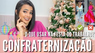 LOOKS PARA CONFRATERNIZAÇÃO 💃🏻✨ | O que usar na festa do trabalho de Fim de Ano , festa da empresa