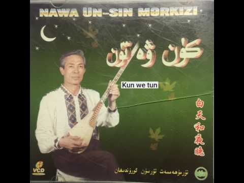 Kun we tun (Yaru) - Nurmamat Tursun (Merhum)
