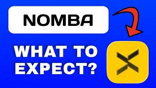 Nomba App Explained - What to Expect