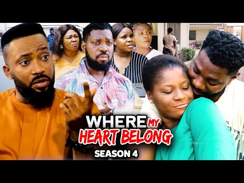 WHERE MY HEART BELONG SEASON 4(Trending New Movie Full HD)Fredrick Leonard/Destiny Etiko 2021 Movie