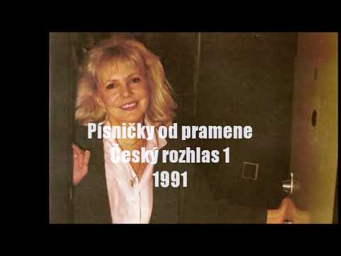Hana Zagorová v pořadu ČRo1 Písničky od pramene (1991)