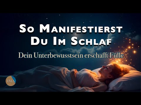 MANIFESTIERE alles was du willst, während du schläfst | Geführte Meditation + Affirmationen