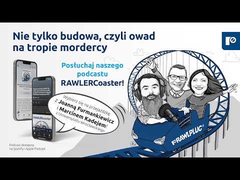 Jak żyć w zgodzie z naturą na terenie zakładu przemysłowego? | Podcast RAWLERcoaster - zdjęcie