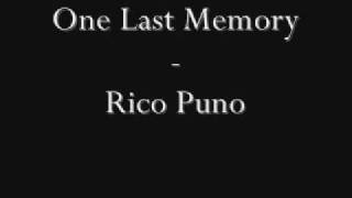 One Last Memory - Rico Puno