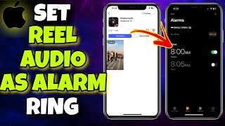 How to EASILY Set Instagram Reel Audio as Alarm in iPhone