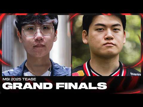 Prepare for Cinema | GEN vs T1 Finals | MSI 2025