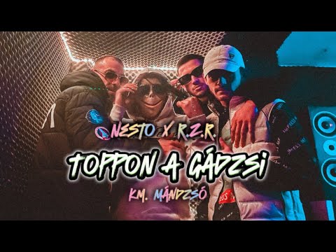 Nesto x R.Z.R. - Toppon a Gádzsi km. Mándzsó (Official Studio Video)