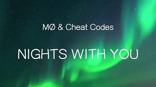 【洋楽和訳】MØ - Nights With You (Cheat Codes Remix)