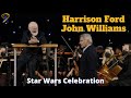 John Williams Performs For Harrison Ford At Star Wars Celebration 2022