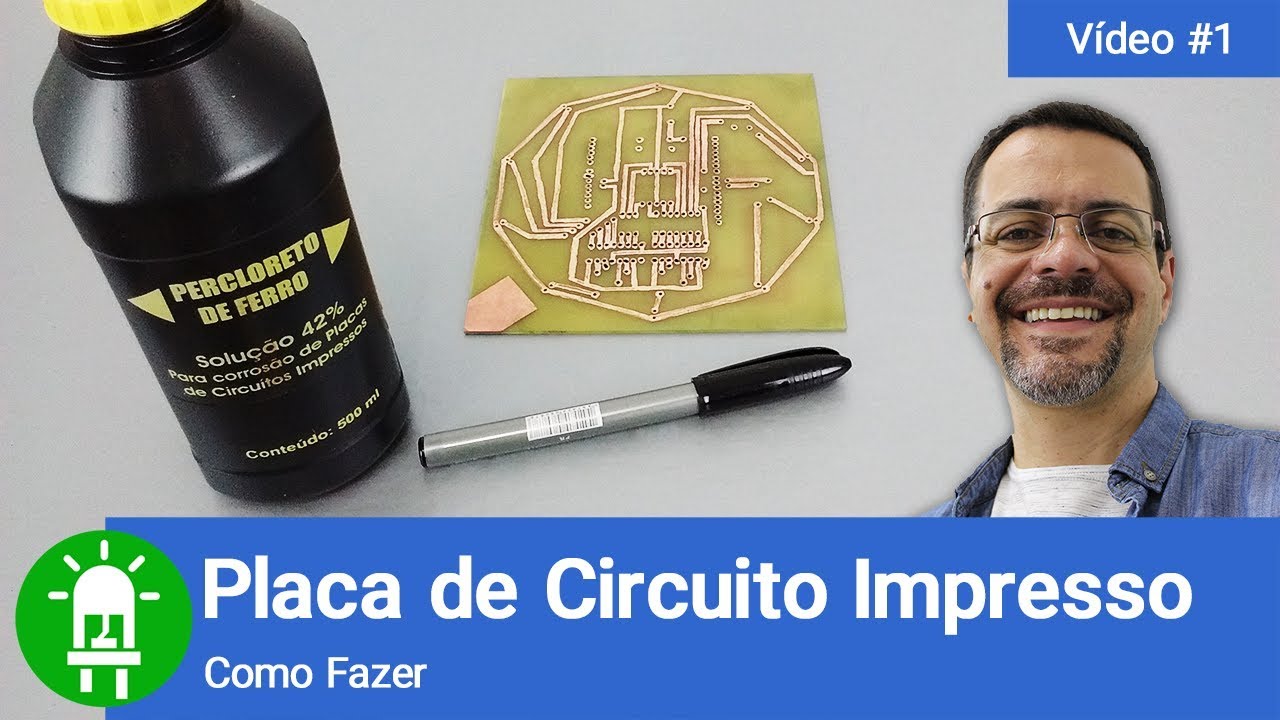 Como Fazer uma Placa de Circuito Impresso